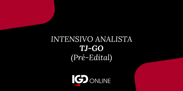 INTENSIVO PARA ANALISTA TJ GO - COMPLETO
